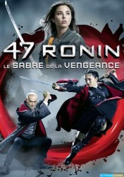 47 Ronin - Le Sabre de la Vengeance [BDRiP-720p Light]