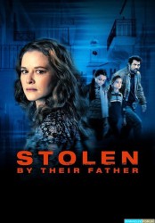 Enlevées par leur père [HDRiP MKV]
