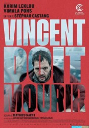 Vincent doit mourir [Multiqualités]