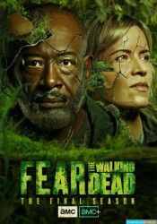 Fear The Walking Dead Saison 8 Ep 12-12 [WEB-DL 1080p]