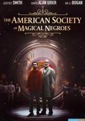 The American Society of Magical Negroes [Multiqualités]