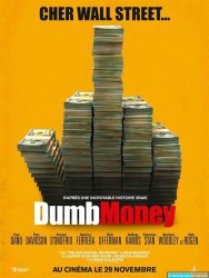 Dumb Money [Multiqualités]