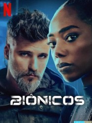 Bionic [Multiqualités]