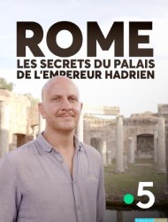 Rome, les secrets du palais de l'empereur Hadrien [HDTV 1080p]