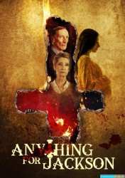 Anything for Jackson [BDRiP-1080p Light]