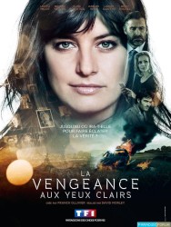 La Vengeance aux yeux clairs Saison 1 Ep 08-08 [HDTV 720p]