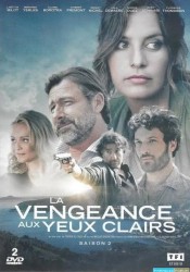 La Vengeance aux yeux clairs Saison 2 Ep 06-06 [HDTV 720p]