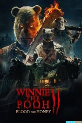 Winnie-the-Pooh Blood and Honey 2 (2024)