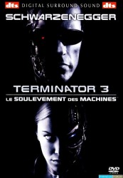 Terminator 3 - le Soulèvement des Machines