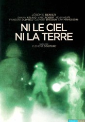Ni le ciel ni la terre [BDRiP-1080p Light]