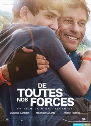 De toutes nos forces [BDRiP-1080p Light]