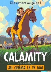 Calamity, une enfance de Martha Jane Cannary [BDRiP-1080p Light]