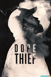 Dope Thief Saison 1 (2025)