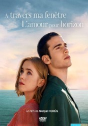 A travers ma fenêtre - L'amour pour horizon [Multiqualités]