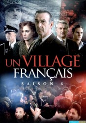 Un Village Français Saison 6