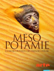 Mésopotamie, la redécouverte des trésors d'Irak (2023)