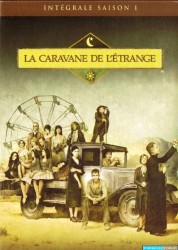 La Caravane de l'étrange saison 1