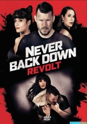 Never Back Down - La Révolte