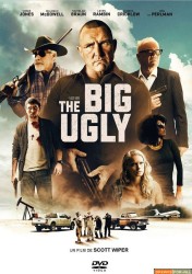 The Big Ugly