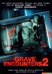 Grave Encounters 2