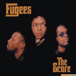 Fugees - The Score