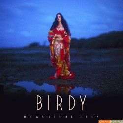 Birdy - 2016 - Beautiful Lies (Deluxe)
