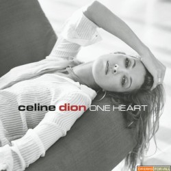 Céline Dion - 2003 - One Heart